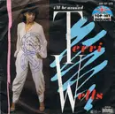 7'' - Terri Wells - I'll Be Around