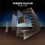 12'' - Terror Danjah FT. D.O.K. - Bruzin Vip / Hysteria