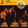 LP - Terror Fabulous , Louie Culture & Daddy Screw - Pipper Promotions Presents Mad House Crew Live