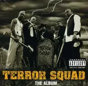 Terror Squad - Terror Squad