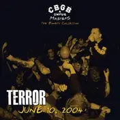 Terror - CBGB OMFUG Masters: Live 6/10/04 The Bowery Collection