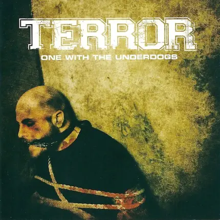 Terror - One with the Underdogs