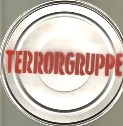 Terrorgruppe - Blechdose