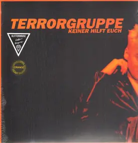 Terrorgruppe - Keiner Hilft Euch