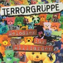 CD - Terrorgruppe - Melodien Für Milliarden