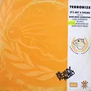 12inch Vinyl Single - Terrorize - It's Just A Feeling - The Remix Project