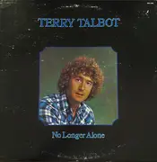 LP - Terry Talbot - No Longer Alone