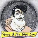 7inch Vinyl Single - Terry & The Hot Sox - Daddy Tell