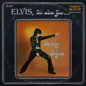 Terry Tigre - Elvis We Love You