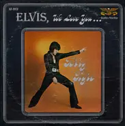 Terry Tigre - Elvis We Love You
