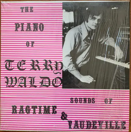 Terry Waldo - Sounds Of Ragtime & Vaudeville