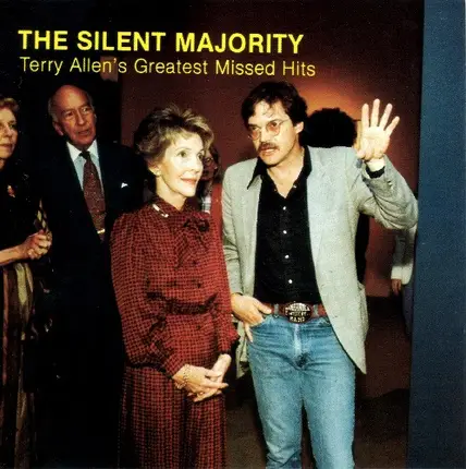 Terry Allen - The Silent Majority (Terry Allen's Greatest Missed Hits)