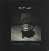 Terry Allen - Bottom of the World