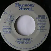 7inch Vinyl Single - Terry Allen - We Cant Live Together Any More / I Can't Believe It