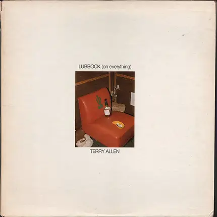 Terry Allen - Lubbock (On Everything)
