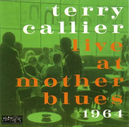 Terry Callier - Live At Mother Blues, 1964