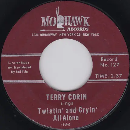 Terry Corin - Twistin' And Cryin' All Alone / My Ding Dong Heart