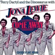 7inch Vinyl Single - Terry Dactyl And The Dinosaurs With Jona Lewie - Come Away
