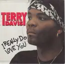 7inch Vinyl Single - Terry Davis-Grady - I Really Do Love You
