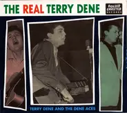 Terry Dene - The Real Terry Dene