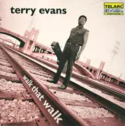 CD - Terry Evans - Walk That Walk