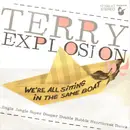 7inch Vinyl Single - Terry Explosion - We're All Sitting In The Same Boat