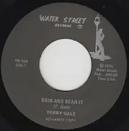 Terry Gale - Grin And Bear It