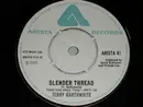 7inch Vinyl Single - Terry Garthwaite - Slender Thread