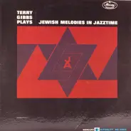 Terry Gibbs - Terry Gibbs Plays Jewish Melodies in Jazztime