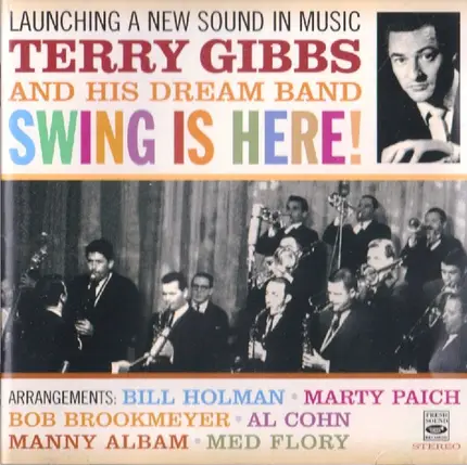Terry Gibbs Dream Band - Swing Is Here!