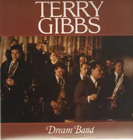 Terry Gibbs ‎ - Dream Band