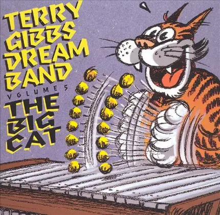Terry Gibbs Dream Band - The Big Cat (Volume 5)
