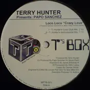 Terry Hunter - Loco Loco 'Crazy Love'