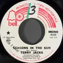 7inch Vinyl Single - Terry Jacks - Seasons In The Sun