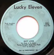 Terry Knight and The Pack - Better Man Than I / Got Love