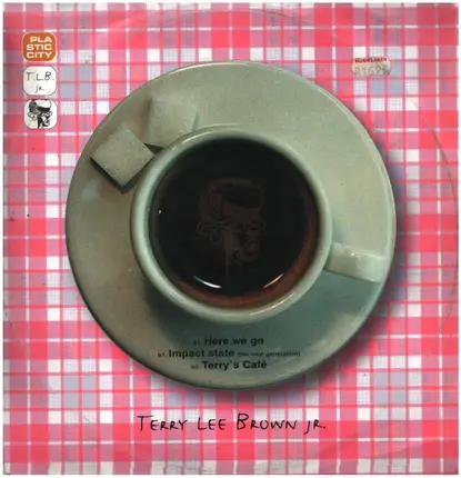 Terry Lee Brown Jr. - Here We Go