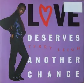 Terry Leigh - Love Deserves Another Chance