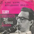 7inch Vinyl Single - Terry Lightfoot & His New Orleans Jazzmen - King Kong / Riverside Blues