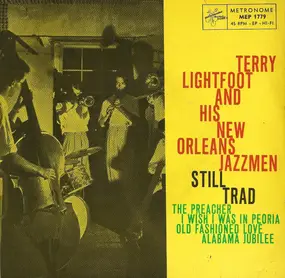 Terry Lightfoot - Still Trad