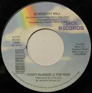 Terry McBride & The Ride - Somebody Will
