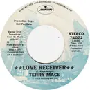7inch Vinyl Single - Terry Mace - Love Receiver