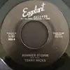 7inch Vinyl Single - Terry Nicks - Summer Storm / It'll Be Cold This Winter