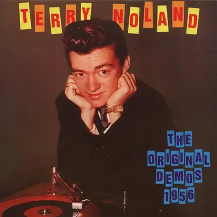Terry Noland - The Original Demos 1956