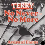 7inch Vinyl Single - Terry - No Never - No More