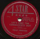 Schellack - Terry Preston - Let's Keep The Communists Out / The Sabbath (Not Over The Weekend)
