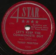 Terry Preston - Let's Keep The Communists Out / The Sabbath (Not Over The Weekend)