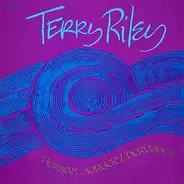 Terry Riley - Persian Surgery Dervishes