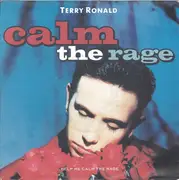 7inch Vinyl Single - Terry Ronald - Calm The Rage