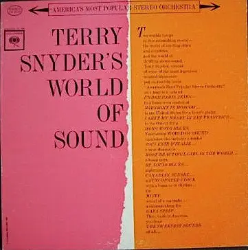 Terry Snyder - Terry Snyder's World Of Sound