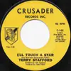 7inch Vinyl Single - Terry Stafford - I'll Touch A Star